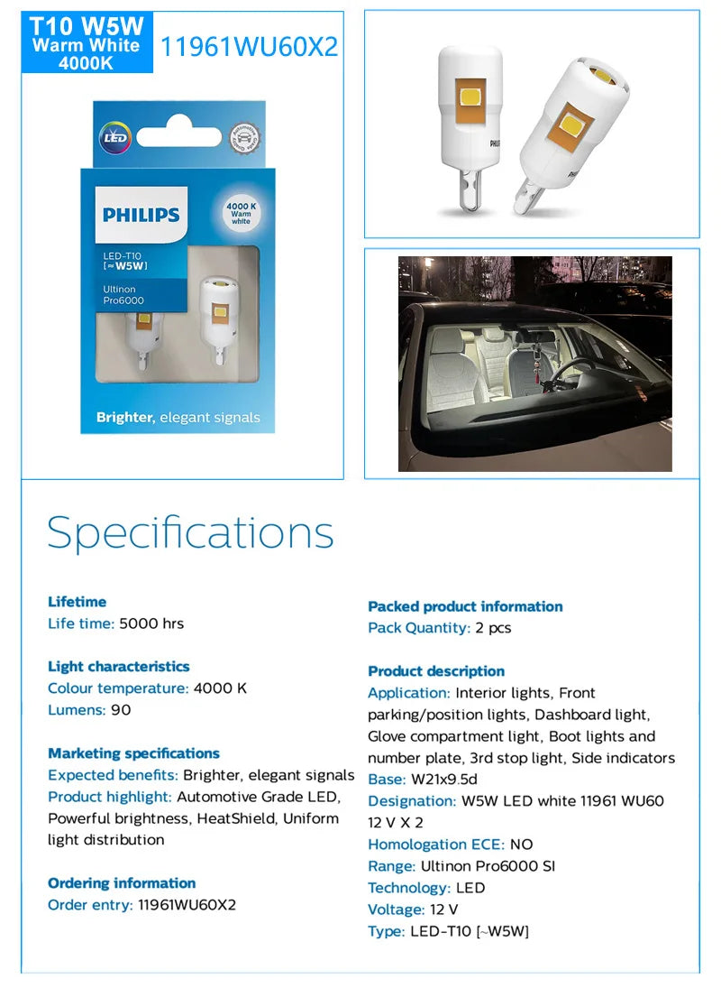 Philips LED T10 W5W Ultinon Pro6000 4000K 6000K fehér fényes belső lámpák, index jelző, nincs villanás, hibamentes, Páros