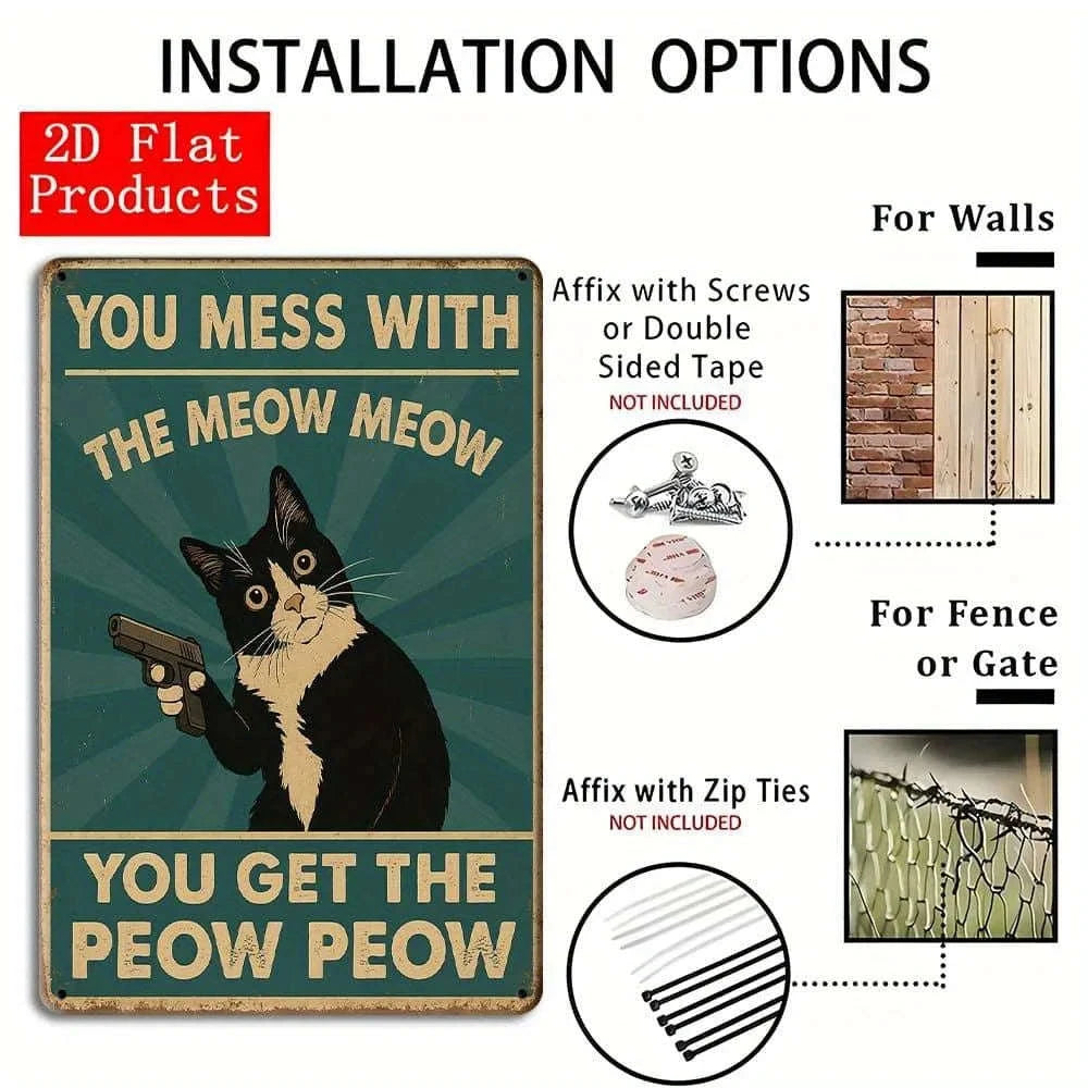 Funny Cat Metal Sign "You Mess With the Meow Meow" 20x30cm-United States / Clear
